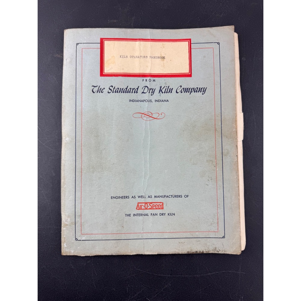 Vintage 1948 Standard Dry Kiln Company Operators Handbook Air-O-Speed Manual